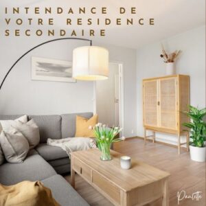 Intendance de votre résidence secondaire