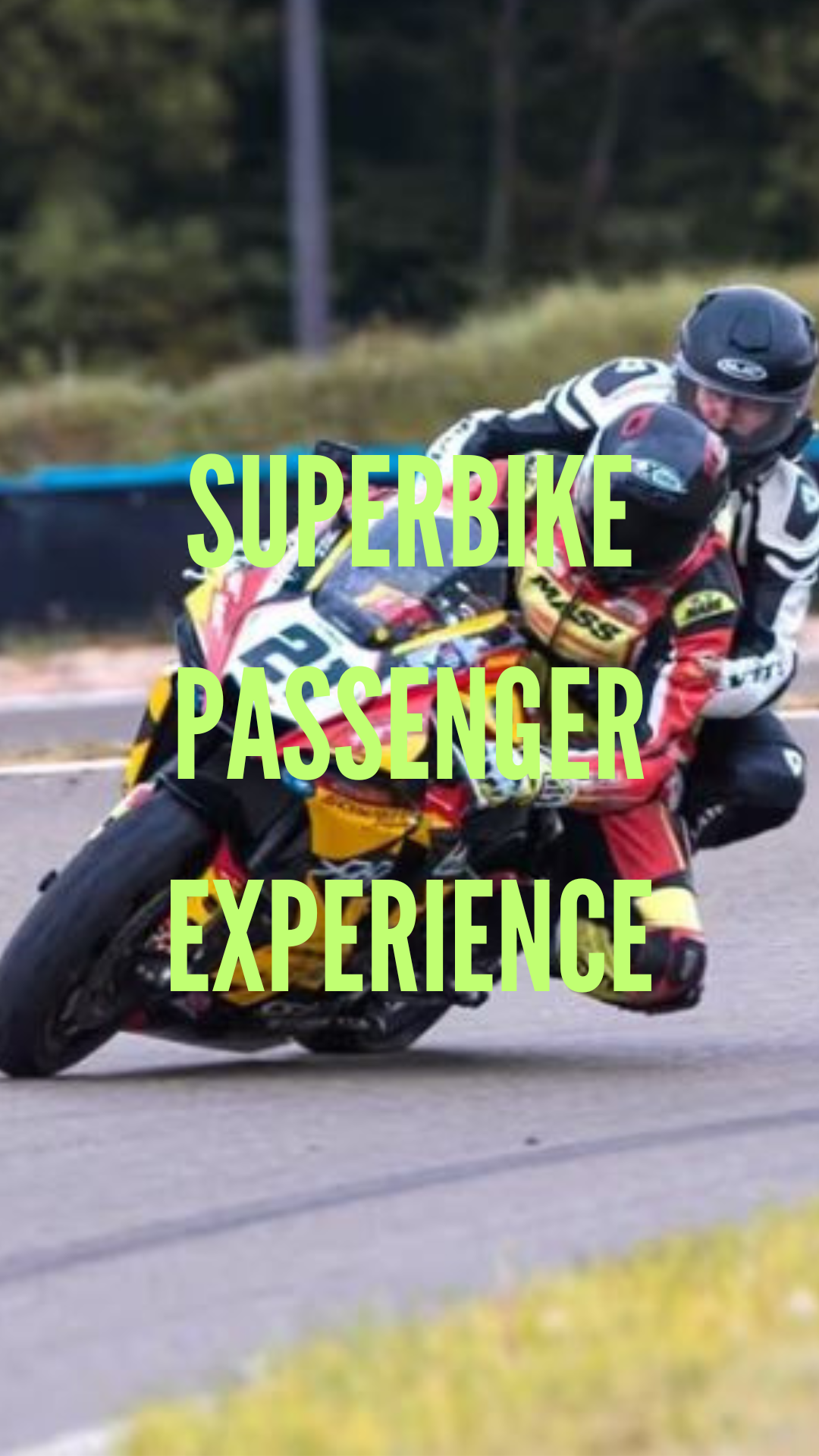 Superbike Passenger Experience